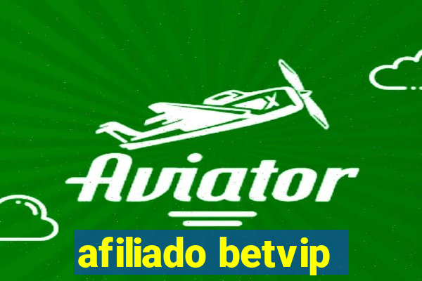 afiliado betvip